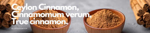 Ceylon Cinnamon, Its' Flavor and Why It Differs from Common Cinnamon